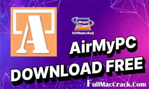 airmypc free download with crack FMC