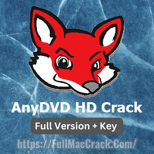 AnyDVD HD Crack