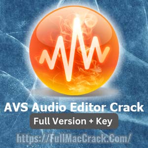 AVS Audio Editor Crack